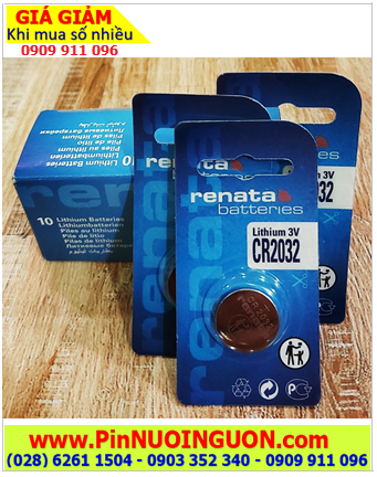 COMBO MUA 1HỘP 10vỉ Pin Renata CR2032 lithium 3.0v chính hãng _Giá chỉ 239.000/10vỉ